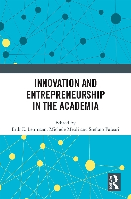 Innovation and Entrepreneurship in the Academia - 