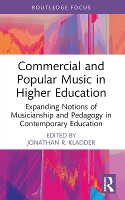 Commercial and Popular Music in Higher Education - 