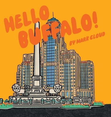 Hello Buffalo! - Mark Cloud