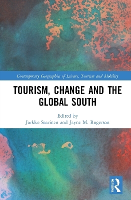 Tourism, Change and the Global South - 
