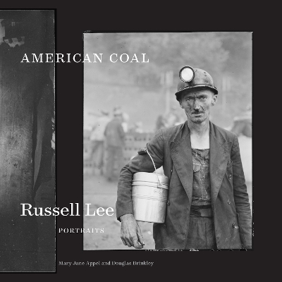 American Coal - Mary Jane Appel, Douglas Brinkley