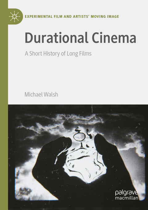 Durational Cinema - Michael Walsh