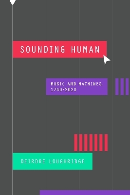 Sounding Human - Deirdre Loughridge