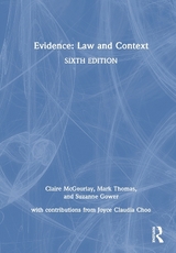 Evidence: Law and Context - McGourlay, Claire; Thomas, Mark; Gower, Suzanne