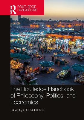 The Routledge Handbook of Philosophy, Politics, and Economics - 
