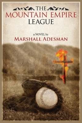 The Mountain Empire League - Marshall Adesman