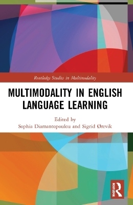 Multimodality in English Language Learning - 