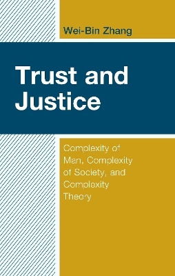 Trust and Justice - Wei-Bin Zhang