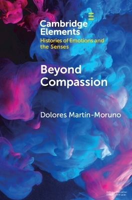 Beyond Compassion - Dolores Martín-Moruno