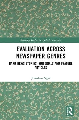 Evaluation Across Newspaper Genres - Jonathan Ngai