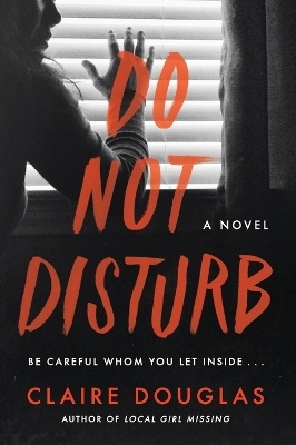 Do Not Disturb - Claire Douglas