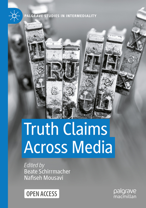 Truth Claims Across Media - 