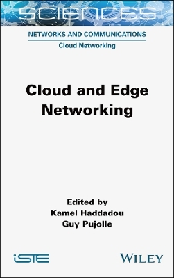 Cloud and Edge Networking - 