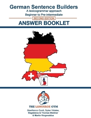 German Sentence Builder - Answer Booklet 2nd Ed. - Dr Gianfranco Conti