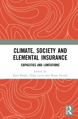 Climate, Society and Elemental Insurance - 