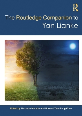 The Routledge Companion to Yan Lianke - 