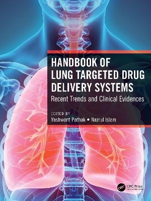 Handbook of Lung Targeted Drug Delivery Systems - 