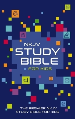 NKJV Study Bible for Kids, Softcover: The Premier Study Bible for Kids - Thomas Nelson