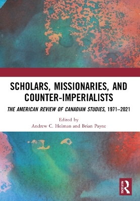 Scholars, Missionaries, and Counter-Imperialists - 