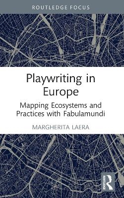 Playwriting in Europe - Margherita Laera