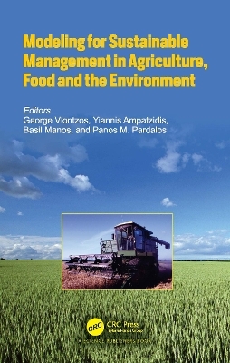 Modeling for Sustainable Management in Agriculture, Food and the Environment - 