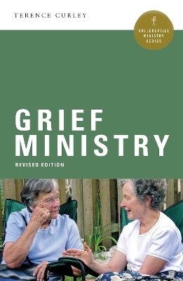 Grief Ministry - Terence P. Curley