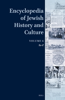 Encyclopedia of Jewish History and Culture, Volume 6 - 