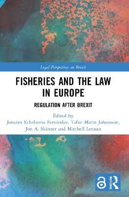 Fisheries and the Law in Europe - 