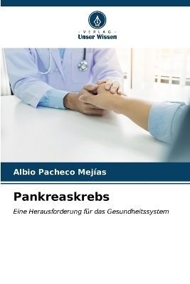 Pankreaskrebs - Albio Pacheco Mejías