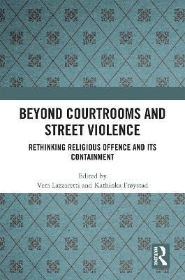 Beyond Courtrooms and Street Violence - 