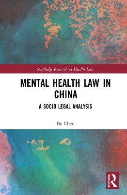 Mental Health Law in China - Bo Chen