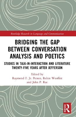 Bridging the Gap Between Conversation Analysis and Poetics - 