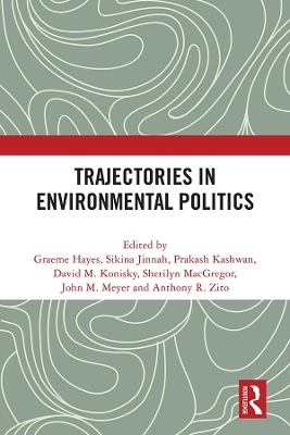 Trajectories in Environmental Politics - 
