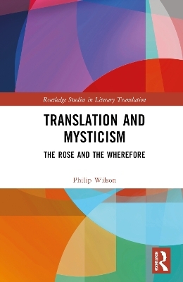 Translation and Mysticism - Philip Wilson