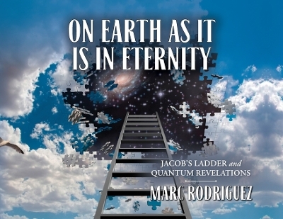 On Earth as it is in Eternity - Marc Rodriguez