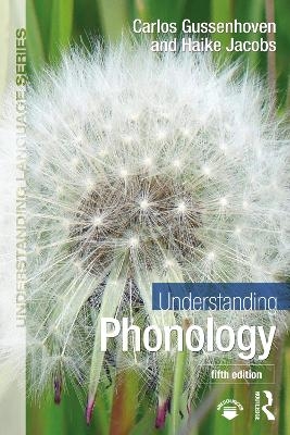 Understanding Phonology - Carlos Gussenhoven, Haike Jacobs