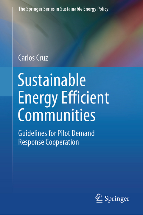 Sustainable Energy Efficient Communities - Carlos Cruz