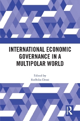 International Economic Governance in a Multipolar World - 