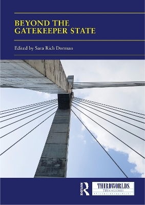 Beyond the Gatekeeper State - 