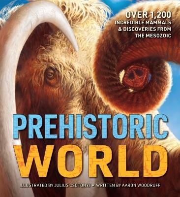 Prehistoric World - Aaron Woodruff
