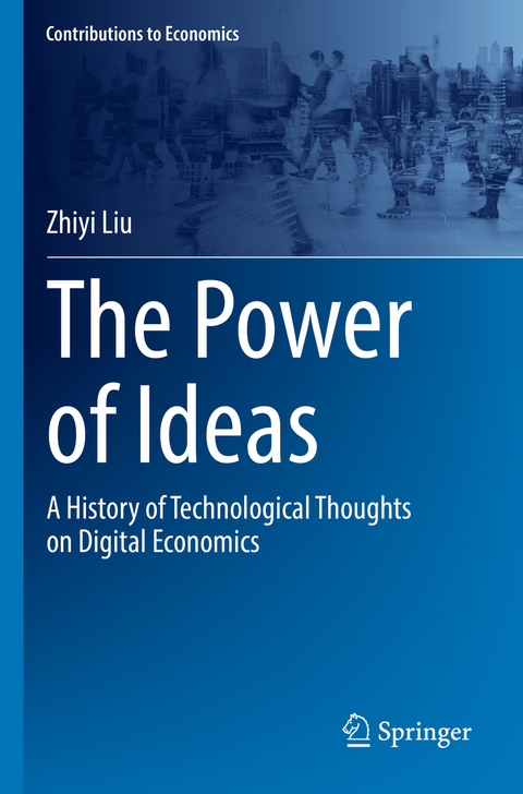 The Power of Ideas - Zhiyi Liu