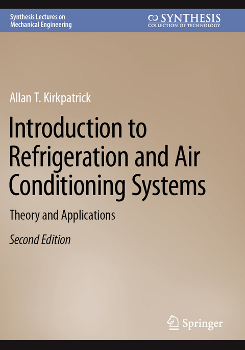 Introduction to Refrigeration and Air Conditioning Systems - Allan T. Kirkpatrick