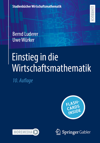 Einstieg in die Wirtschaftsmathematik - Bernd Luderer; Uwe Würker