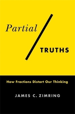 Partial Truths - James C. Zimring