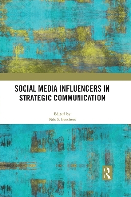 Social Media Influencers in Strategic Communication - 