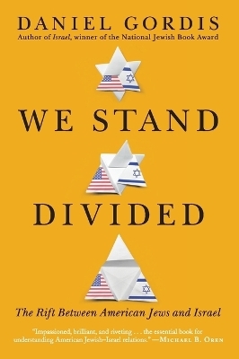 We Stand Divided - Daniel Gordis