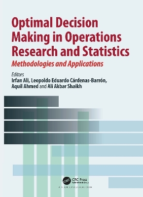 Optimal Decision Making in Operations Research and Statistics - 