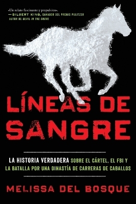 Líneas de Sangre - Melissa del Bosque