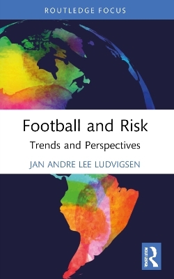 Football and Risk - Jan Andre Lee Ludvigsen