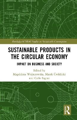 Sustainable Products in the Circular Economy - 